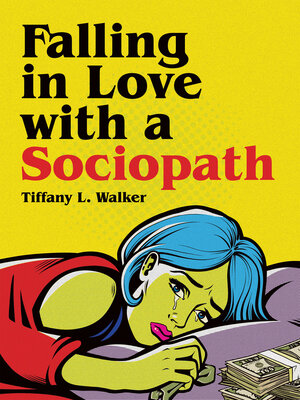 cover image of Falling in Love with a Sociopath